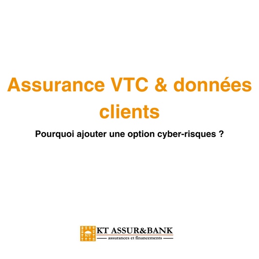 Assurance VTC & données clients : pourquoi ajouter une option cyber-risques ?