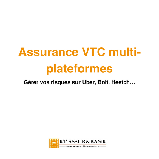 Assurance VTC multi-plateformes : gérer vos risques sur Uber, Bolt, Heetch…