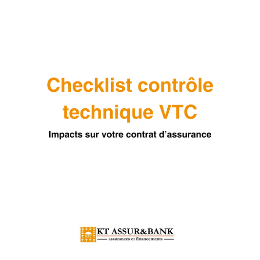 Checklist contrôle technique VTC : impacts sur votre contrat d’assurance