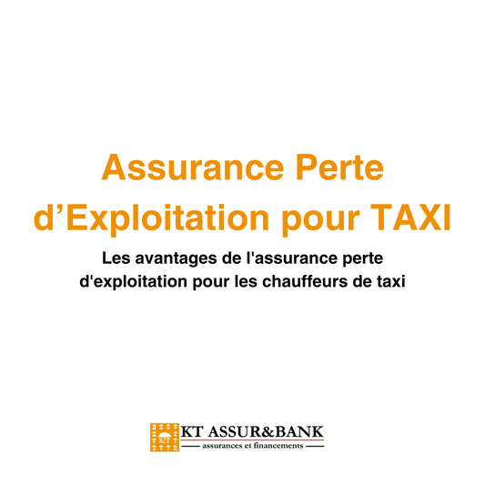Les avantages de l'assurance perte d'exploitation pour les chauffeurs de taxi