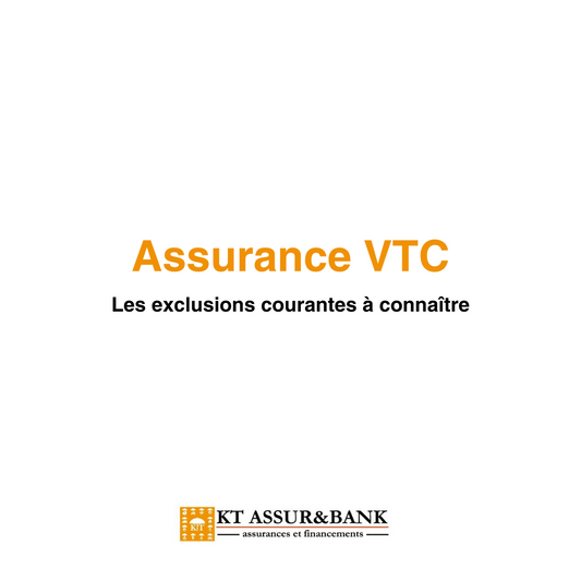 Assurance VTC : Les exclusions courantes à connaître