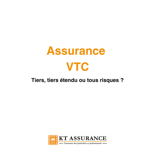 Assurance VTC : tiers, tiers étendu ou tous risques ?