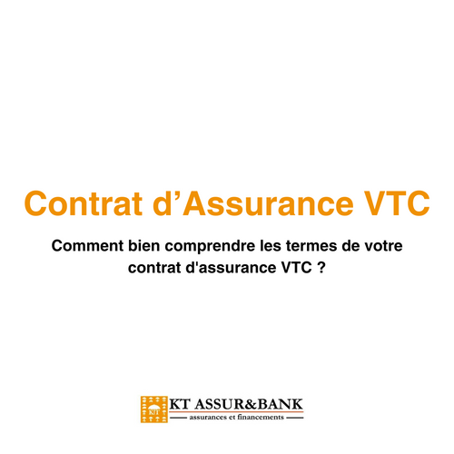 Comment bien comprendre les termes de votre contrat d'assurance VTC ?