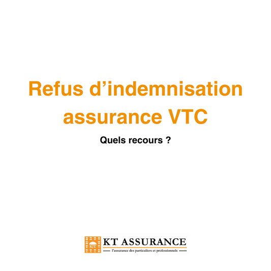 Refus d’indemnisation assurance VTC : quels recours ?